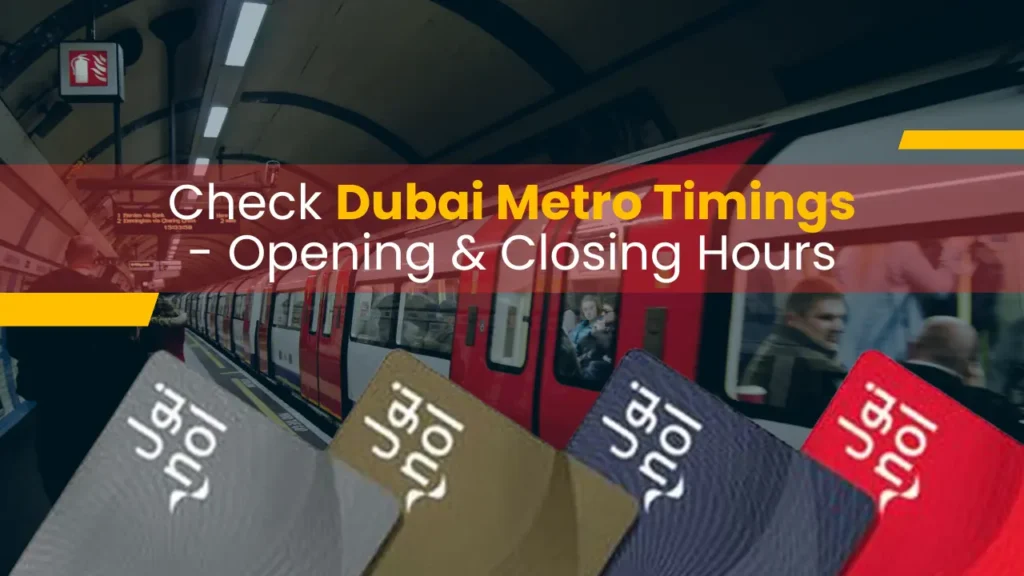 Dubai Metro Timings