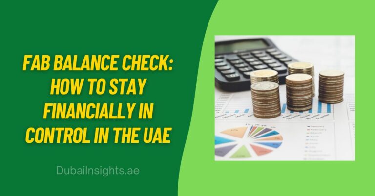 FAB Balance Check How to Stay Financially in Control in the UAE